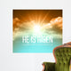 He Is Risen Easter Wall Decal
