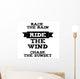 Ride Wind Quote Wall Decal
