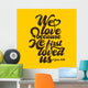Biblical Illustration We Love Wall Decal