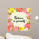 Believe Yourself Floral Wall Decal