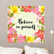 Believe Yourself Floral Wall Decal