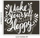 Make Yourself Happy Quote Wall Decal