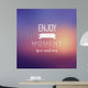 Quote Every Moment Wall Decal