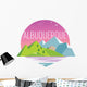 Albuquerque Is One Beautiful Wall Decal