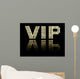 Vip Wall Mural