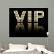 Vip Wall Mural