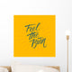 Feel the burn. Workout and fitness motivation quote. Vector lettering. Wall Mural