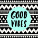 Good Vibes Wall Mural