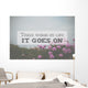 Inspirational life message on a blurred background Wall Mural