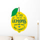 Motivation quote about lemons Wall Decal