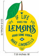 Motivation quote about lemons Wall Decal