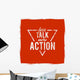 Less Talk More Action Wall Decal