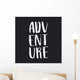 Adventure, ink hand lettering. Wall Mural