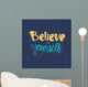 Motivation and Dream Lettering Concept Wall Mural