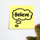 Stickies/ Post-it Notes: Believe Wall Decal