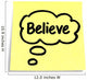 Stickies/ Post-it Notes: Believe Wall Decal