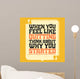 Motivational Quote Banner Wall Mural