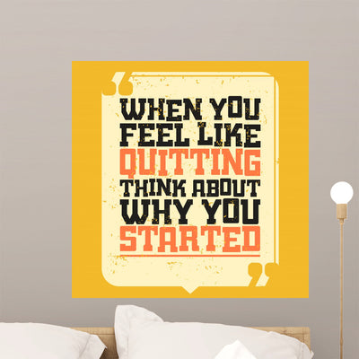 Motivational Quote Banner Wall Mural shown on a wall