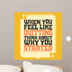 Motivational Quote Banner Wall Mural