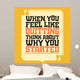 Motivational Quote Banner Wall Mural