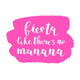 Fiesta like there s no manana. Wall Decal