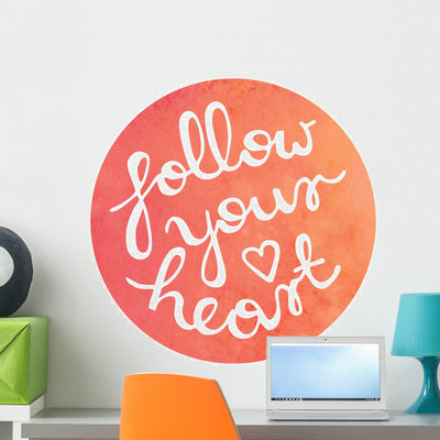Follow Your Heart Wall Decal shown on a wall