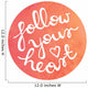 Handwritten Motivational Quote on Watercolor circle background - Follow your heart Wall Decal