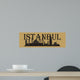GOLD TURKEY Istanbul  Wall Mural