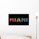 Miami Lettering with Colorful Wall Decal