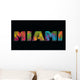 Miami Lettering with Colorful Wall Decal