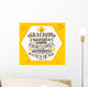 Bible lettering. Christian art. Gracious words are like a honeycomb, sweetness to the soul and health to the body. Proverbs 16:24 Wall Mural