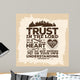Bible lettering. Christian art. Trust in the LORD with all your heart, and do not lean on your own understanding. Proverbs 3:5 Wall Mural