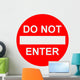 Do Not Enter Wall Decal