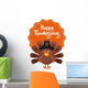 happy thanksgiving celebration poster Wall Decal