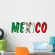 Mexico Word With Flag Texture Wall Decal