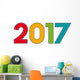 colorful creative text 2017 Wall Decal