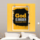 God is bigger than people think. Vector simple design. Motivating, positive quotation. Poster for wall. A4 size easy to edit Wall Mural