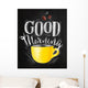 Poster good morning chalk Wall Mural