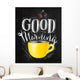 Poster good morning chalk Wall Mural