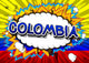 Colombia - Comic book style text on comic book abstract background. Wall Mural