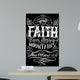 Our Faith Can Move Wall Decal