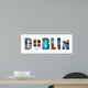 Dublin Ireland collage on white Wall Decal