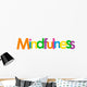 Lettering Mindfulness Word Wall Decal