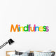 Lettering Mindfulness Word Wall Decal