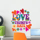 Love Trumps Hate Wall Decal