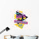 90's Style Label Vector Wall Decal Design 5
