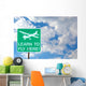 Learn to Fly Here Wall Decal