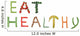 Eat Healthy Wall Decal