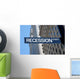 Recession Street Wall Decal