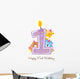 Baby's Decals - Happy First Birthday Candle and Animals Isolated on white Wall Decal